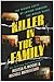 Killer in the Family: The H...