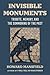 Invisible Monuments: Tribut...