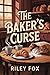 The Baker's Curse: A Sweet ...