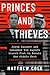 Princes and Thieves: Jared Kushner and Mohammed bin Zayed's secret plot to remake the Middle East
