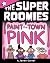 Paint the Town Pink: A Star...