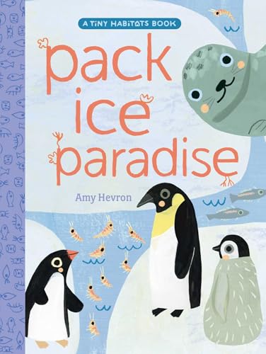Pack Ice Paradise (Tiny Habitats)