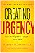 Creating Urgency: How to Flip the Script—and Win