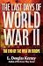 The Last Days of World War ...