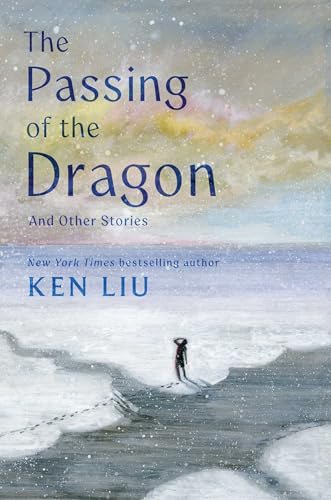 The Passing of the Dragon and Other Stories (Kindle Edition)
