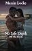 No Safe Depth: A Dark Posse...