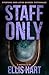 Staff Only (Nora Chen, #1)