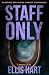 Staff Only (Nora Chen, #1)