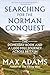 Searching for the Norman Conquest: The Domesday Book and a 1,000 Mile Journey Across Britain