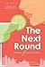 The Next Round