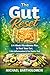 The Gut Reset by Michael Bartholomew