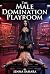 The Male Domination Playroom by Jenna Sahara