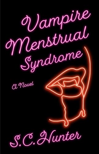 Vampire Menstrual Syndrome (Kindle Edition)