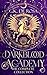Darkblood Academy: The Complete Collection