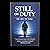 STILL ON DUTY: Life After t...