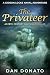 The Privateer by Dan  Donato