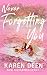 Never Forgetting You (New Beginnings Series Book 1)