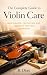 The Complete Guide to Violi...