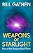 Weapons of Starlight (Rise ...