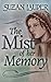 The Mist of Her Memory