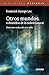 Otros mundos, o destellos de lo sobrenatural by Frederick George Lee