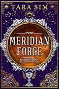 The Meridian Forge