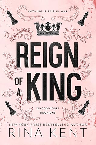 Reign of a King (Kingdom Duet, #1)