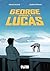 George Lucas: Episode 2 (German Edition)