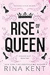 Rise of a Queen by Rina Kent Rise of a Queen by Rina Kent
