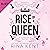 Rise of a Queen (Kingdom Duet, #2)