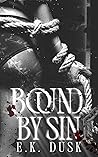Bound by Sin (Desecrated Doctrine #2) Bound by Sin (Desecrated Doctrine #2)