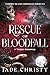 Rescue on Bloodfall: A Vamp...