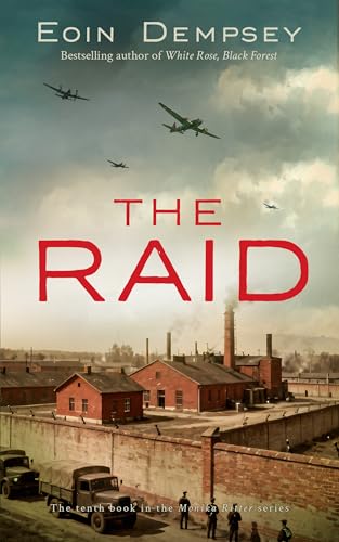 The Raid (Monika Ritter #10)