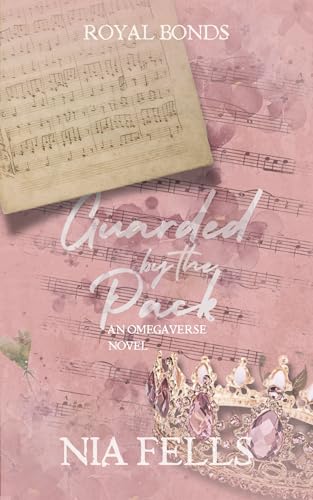 Guarded by the Pack (Royal Bonds)