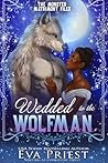 Wedded to the Wol...