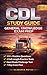 CDL Study Guide 2026–2027 by Academia Notes