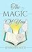 The Magic Of You: A heart-w...