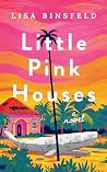 Little Pink House...