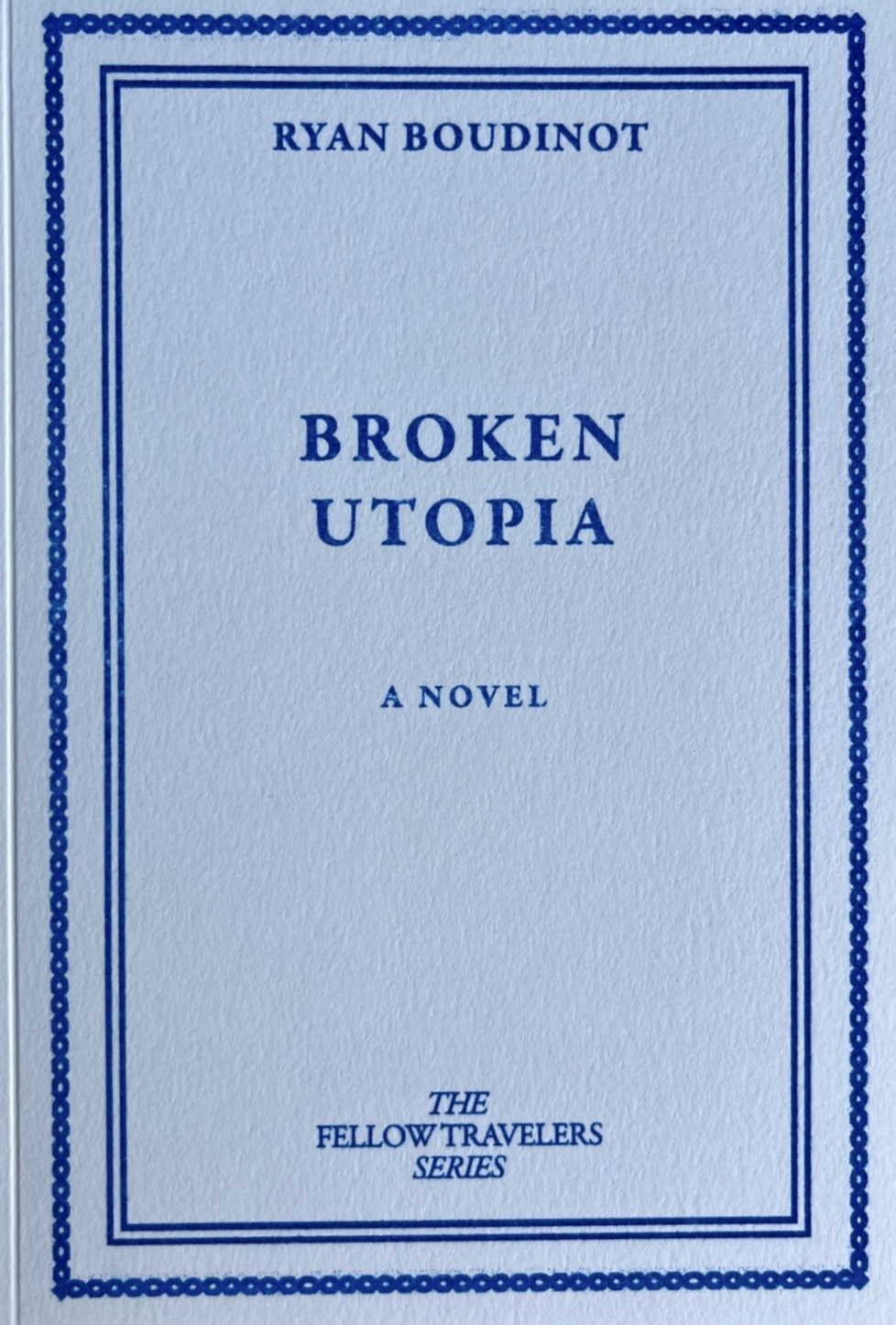 Broken Utopia