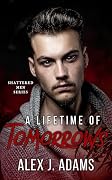 A Lifetime of Tomorrows