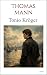 Tonio Kröger (Thomas Mann Essenziale) (Italian Edition)