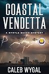 Coastal Vendetta:...
