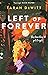 Left of Forever (Spunes, OR, #2)