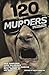 120 Murders: Dark Fiction Inspired by the Alternative Era