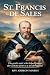 ST. FRANCIS DE SALES by REV. GIDEON MARSH