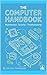 The Computer Handbook: Main...