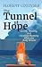 The Tunnel of Hope: Living,...