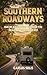 Southern Roadways: Our RV a...