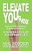 ELEVATE YOUr work: A Manife...