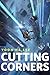 Cutting Corners